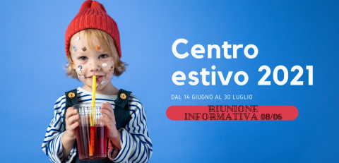 Centro estivo dal 14 giugno al 30 luglio